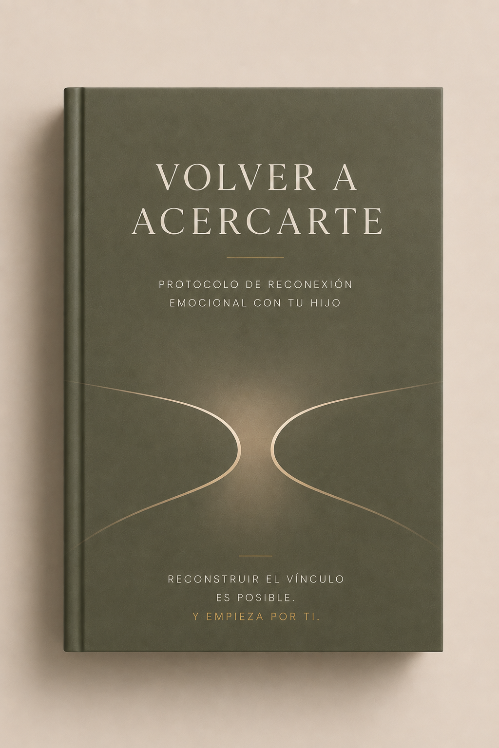 VOLVER A ACERCARTE  protocolo de reconexión emocional